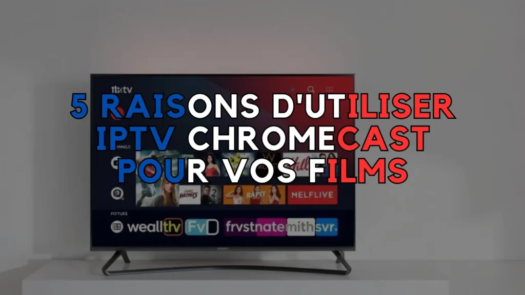 IPTV Chromecast