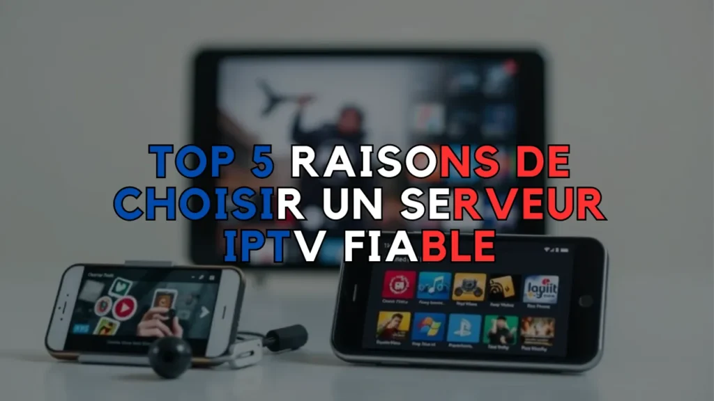 Serveur IPTV