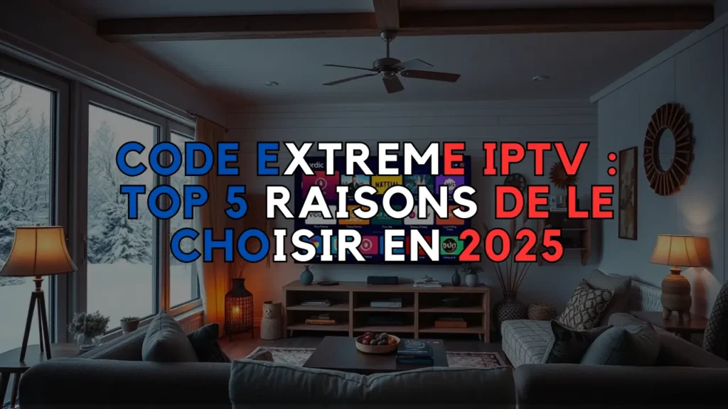 Code Extreme IPTV