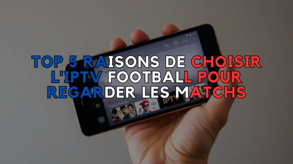 l'IPTV Football