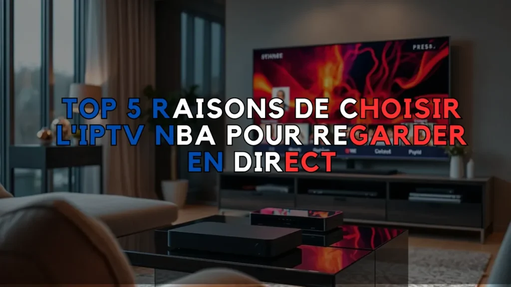 l'IPTV NBA