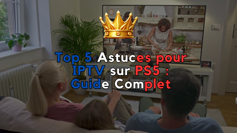 IPTV sur PS5